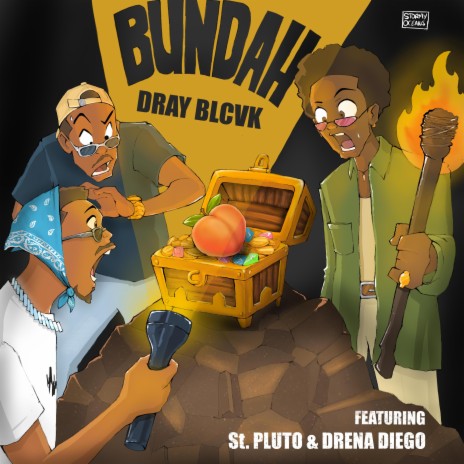 BundAH ft. St. Pluto & Drena Diego