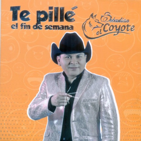 Me Dicen el Coyote