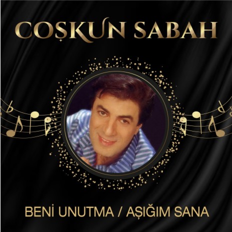 Aşığım Sana | Boomplay Music