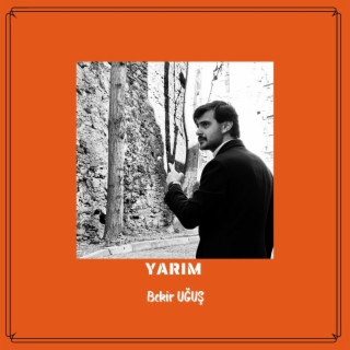 Yarım lyrics | Boomplay Music