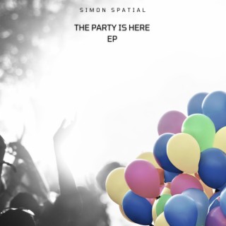 The Party Is Here EP