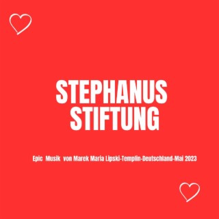 Stephanus Stiftung (Epische Orchestermusik)