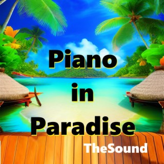 Piano in Paradise