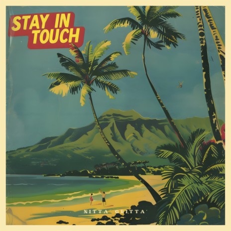 stay in touch | Boomplay Music