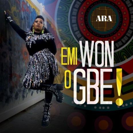 Emi Won O Gbe | Boomplay Music