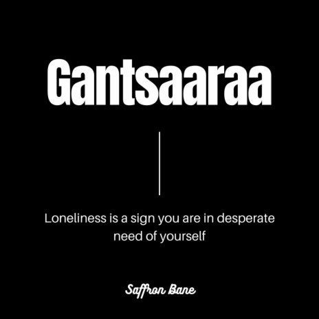 Gantsaaraa | Boomplay Music