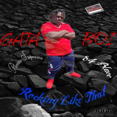 Rocking Like That ft. Ammo Supreme & 84 Blacc | Boomplay Music