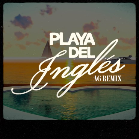 Playa del Inglés (Remix)
