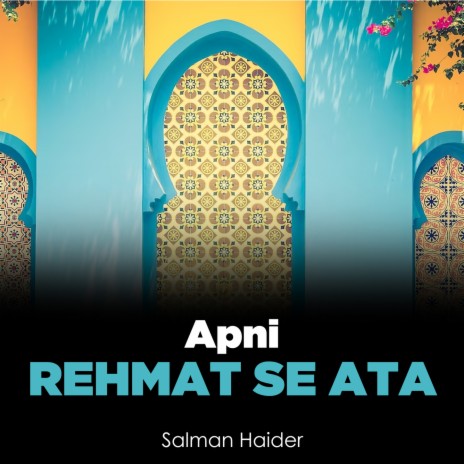 Apni Rehmat Se Ata | Boomplay Music