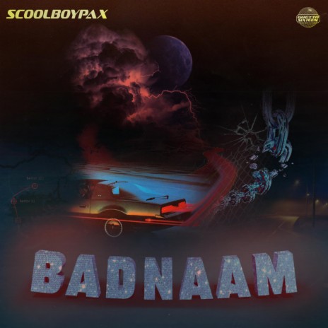 Badnaam ft. Scoolboypax | Boomplay Music