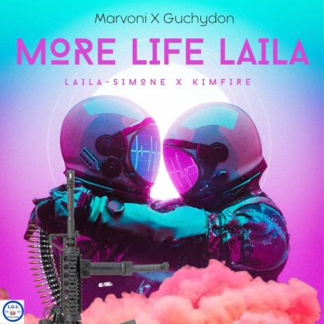 More Life Laila ft. KimFire