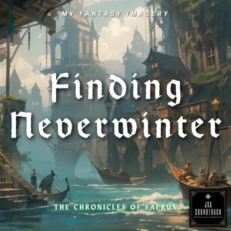 Finding Neverwinter | Boomplay Music
