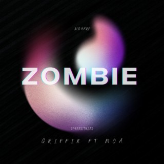 Zombie (feat. MOA)