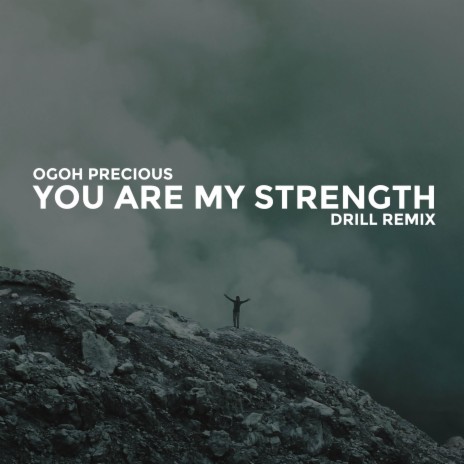 You are my strength (Drill Remix) | Boomplay Music