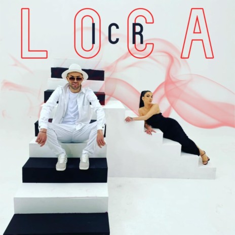 Loca | Boomplay Music