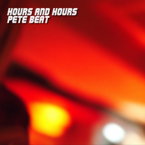 Hours & Hours | Boomplay Music