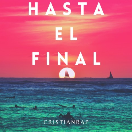 Hasta El Final ft. Mati