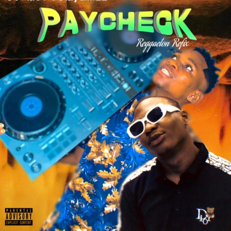 Paycheck (Dj adex Remix Reggae) ft. Dj adex | Boomplay Music