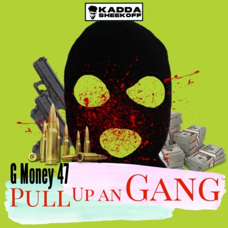 Pull Up An Gang | Boomplay Music