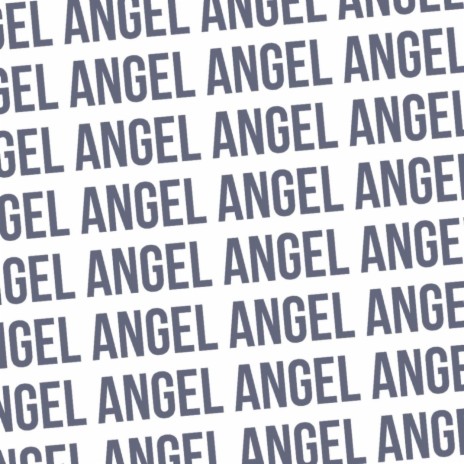 Angel | Boomplay Music