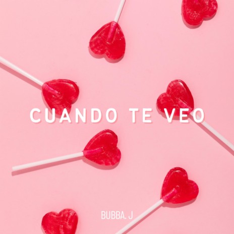 Cuando Te Veo | Boomplay Music