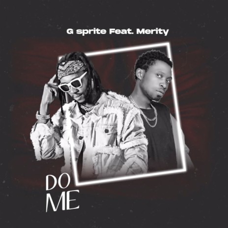 Do Me ft. Merity | Boomplay Music