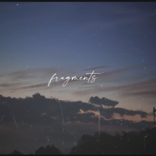 fragments