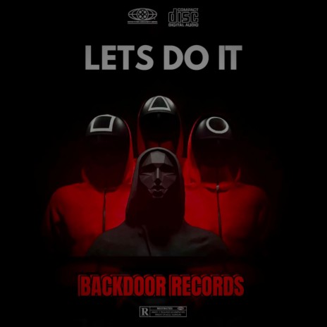 Lets Do It ft. Q3, RICH!, LA Kell & GetRichKyy