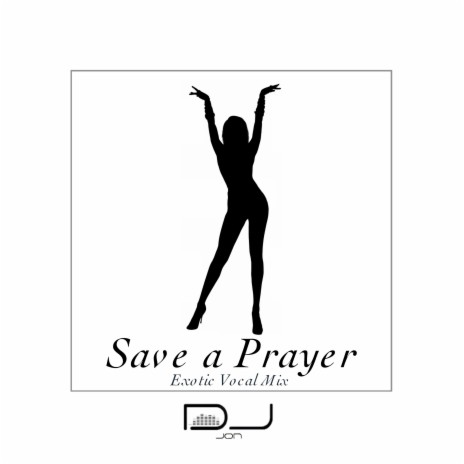 save a prayer lyeics