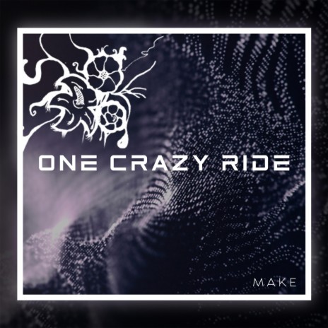 One crazy ride