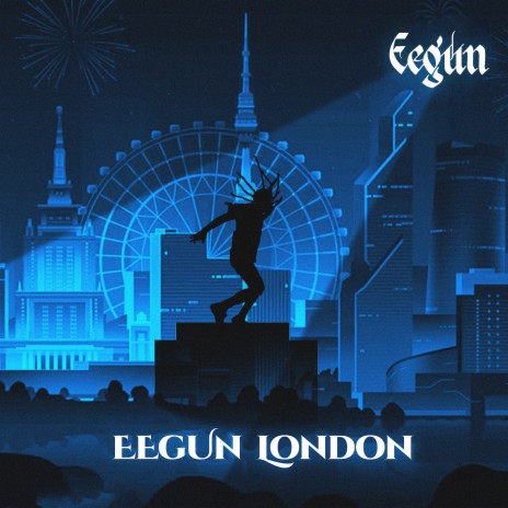 Eegun London | Boomplay Music