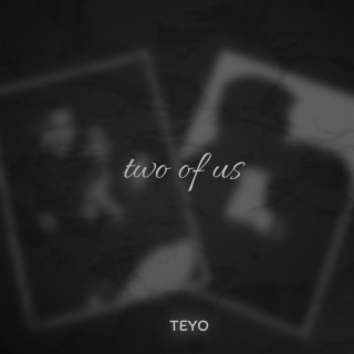 Two of us lyrics | Boomplay Music