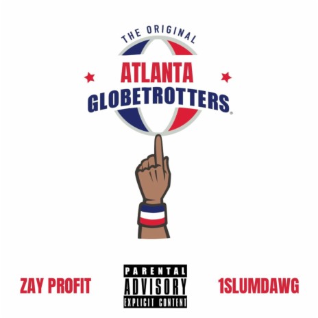 Globetrotters ft. 1SlumDawg | Boomplay Music