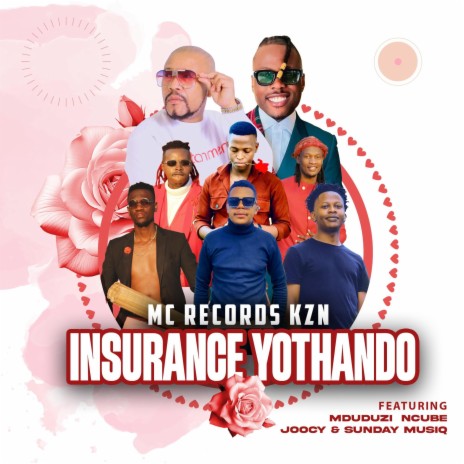 Insurance yothando ft. Mduduzi Ncube, Joocy Mavundla & Sunday Musiq