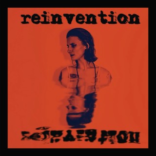 Reinvention