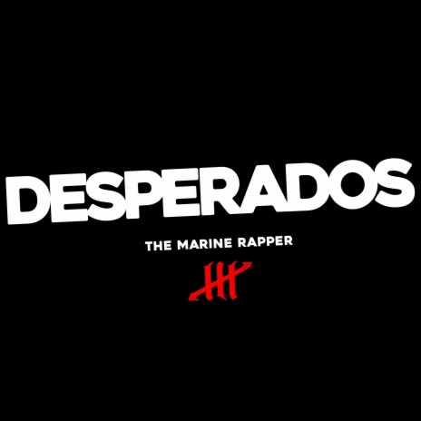 Desperados | Boomplay Music