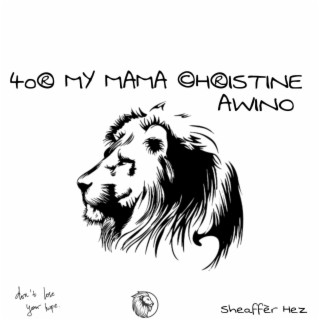 4or My Mama Christine Awino
