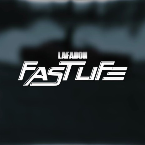 FastLife | Boomplay Music