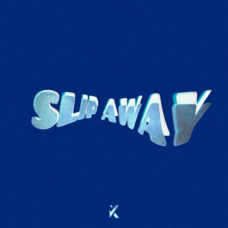 Slip Away | Boomplay Music