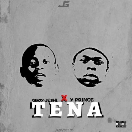 TENA ft. Y PRINCE | Boomplay Music