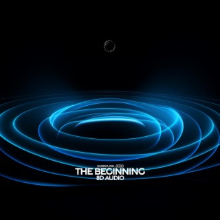 the beginning (8d audio)