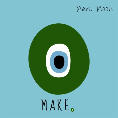 Make | Boomplay Music