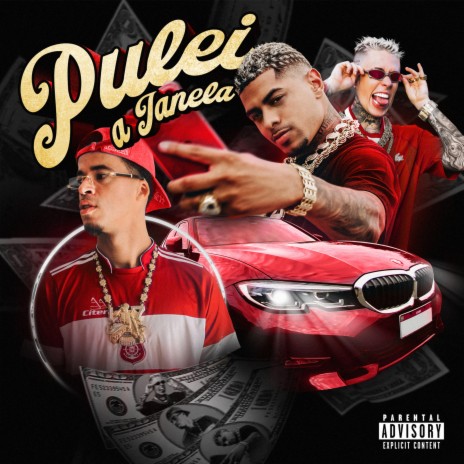 Pulei a Janela ft. L7NNON & Mc Daniel | Boomplay Music