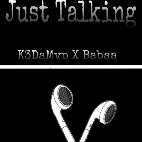 Just Talking (Radio Edit) ft. Hundozz._