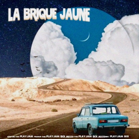 La Brique Jaune | Boomplay Music