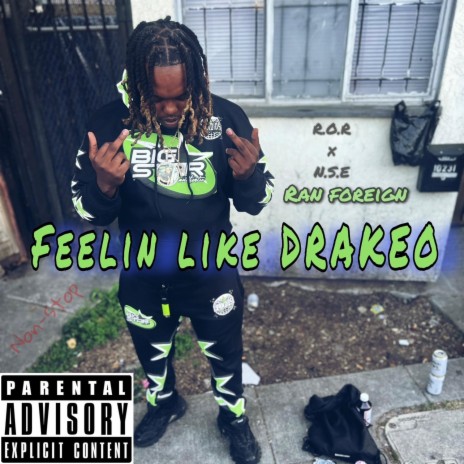 Feelin Like Drakeo | Boomplay Music