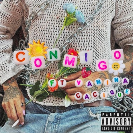 CONMIGO ft. VANINA & CACIQUE | Boomplay Music