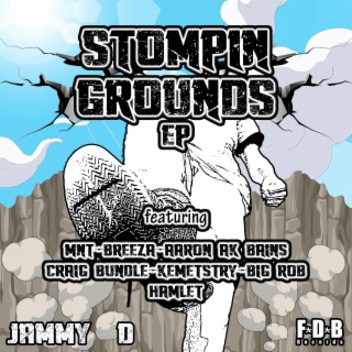 Stompin Grounds EP