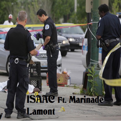 Shots Fired ISAAC ft. Marinade Lamont | Boomplay Music