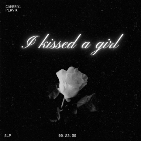 I Kissed A Girl (Hardstyle) ft. Hardstyle.exe & serpil | Boomplay Music